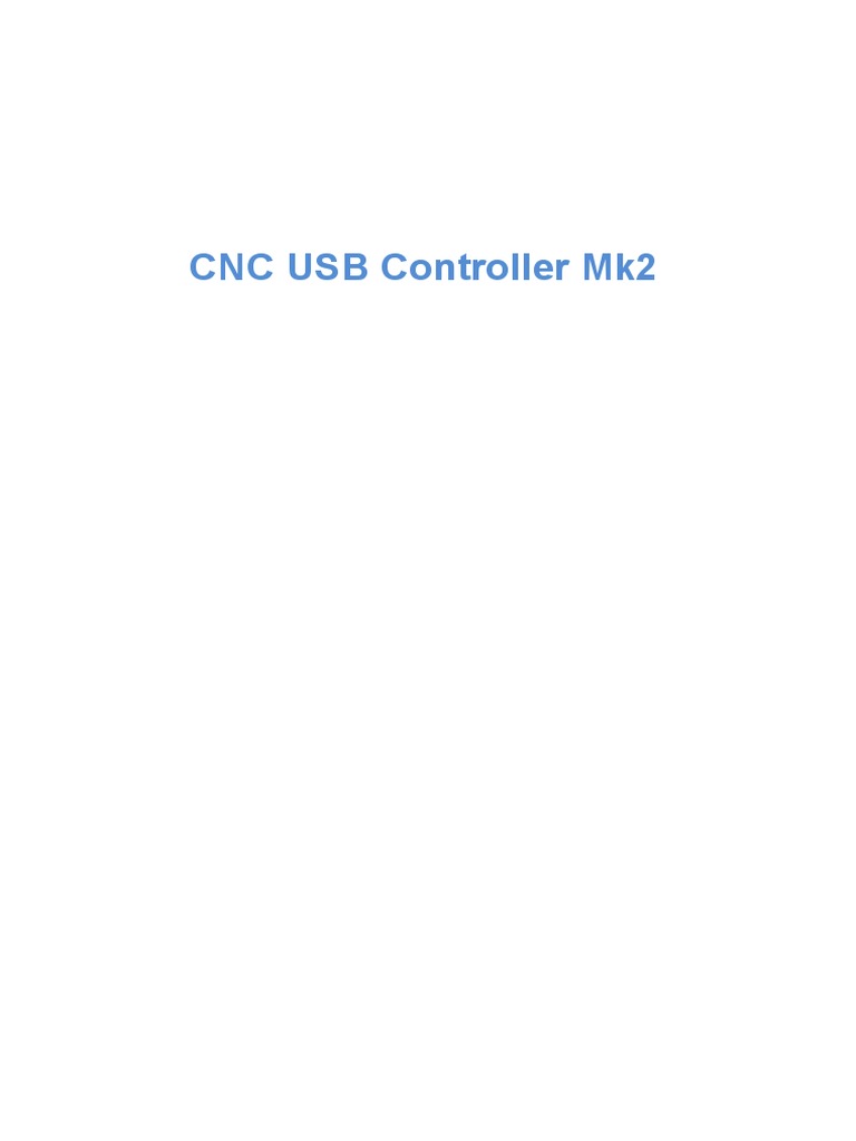 CNC USB Controller Mk2 User Manual | PDF | Usb | Numerical Control