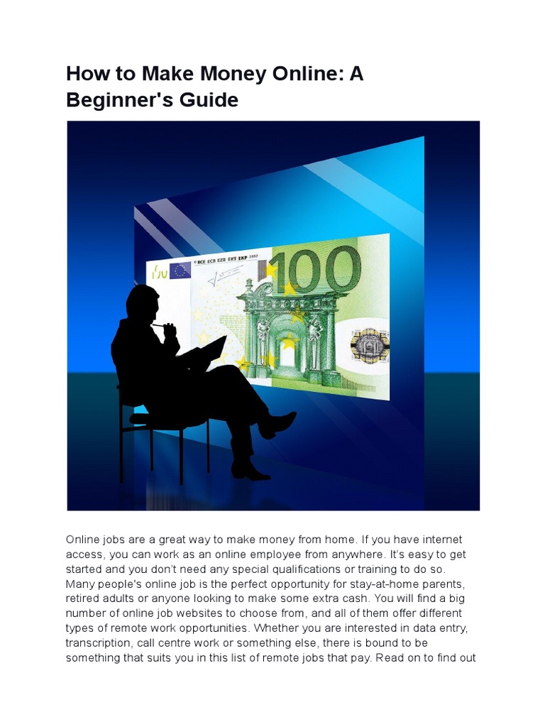 Beginner's Guide to Making Money Online | PDF | Career & Growth | Business