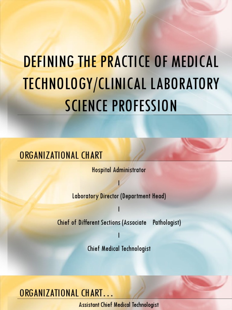 Defining The Practice of Medical Technology or Clinical Laboratory