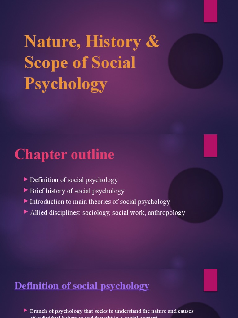 Nature and Scope of Social Psychology | PDF | Social Psychology ...
