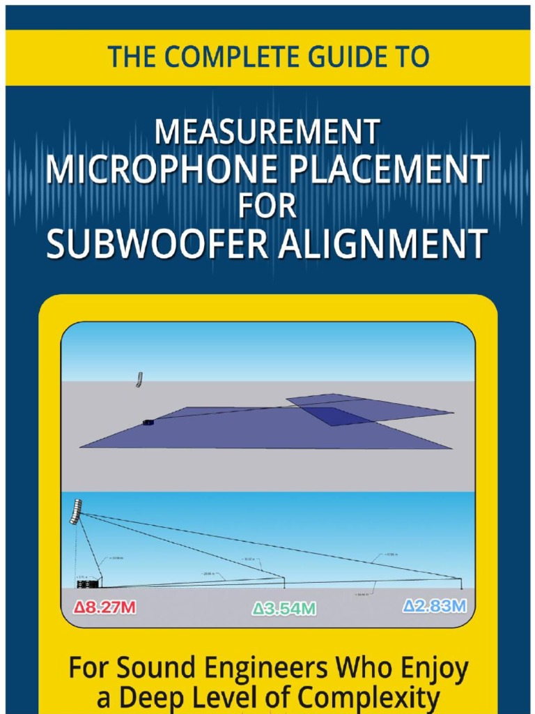 Mic Placement for Subwoofer Alignment Achieving Minimum Variance