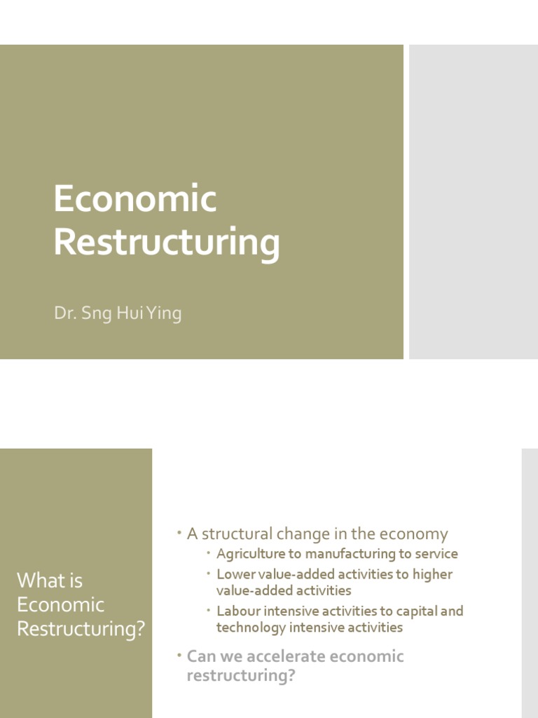 Lecture 4 Economic Restructuring | PDF | Economic Growth | Employment