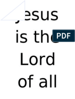 Jesus is the Lord of All