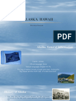 Alaska. Hawaii