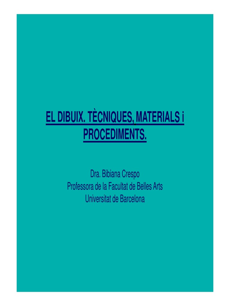 El Dibuix. Tècniques, Materials I Procediments | PDF