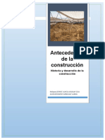 Historia y Desarrollo de La Construcción