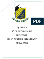 Quimica 2° de Secundaria Profesor: Julio Cesar Bustamante de La Cruz