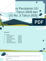 Analisis Perubahan UU No. 4 Tahun 2009 Dan UU No. 3 Tahun 2020