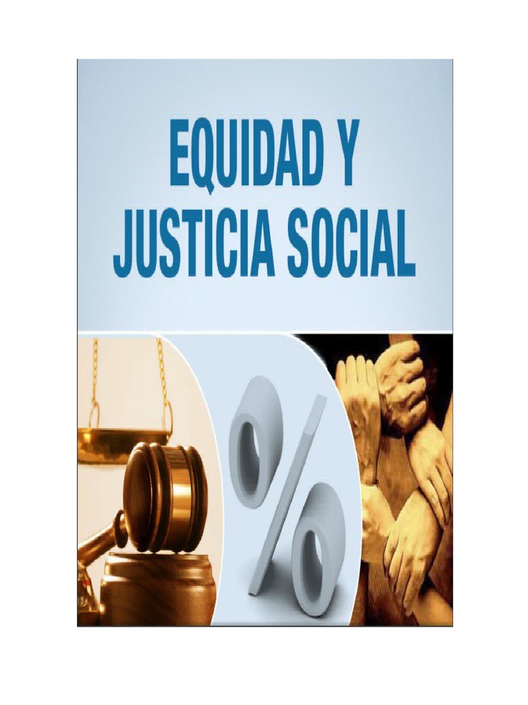 Ensayo Equidad y Justicia Social | PDF | Justicia | Crimen y violencia