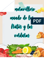 El Maravilloso Mundo de Las Frutas y Las Verduras