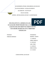 Enfatizacíón La Importancia de La Ley de Igualdad de Oportunidades para La Mujer, Como Garantía Del Buen Desenvolvimiento de Sus Capacidades, Decratada en El Territorio Venezolano.