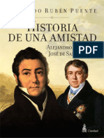 Historia de Una Amistad. Alejandro Aguado Y Jose de San Martin (Armando Ruben Puente)