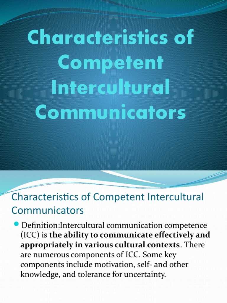 Characteristics of Competent Intercultural Communicators | PDF