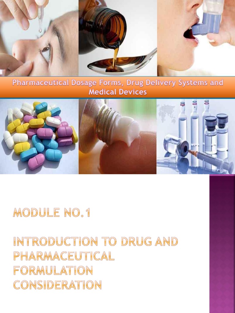 Module 1-Introduction To Drug and Pharmaceutical Formulation ...