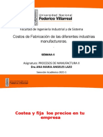 SEMANA 6 Costos de Fabricación de Las Diferentes Industrias Manufactureras. PROCESO DE MANUFACTURA II FIIS 2021 1