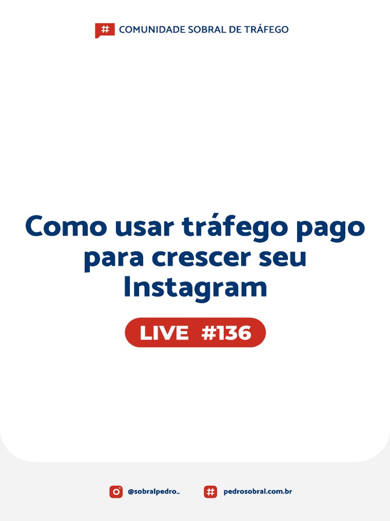 live-136-como-usar-tra-fego-pago-para-crescer-seu-instagram-pdf