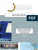 Unit 3 Bridge Teamwork-Navigation-Port Procedures