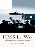 HMS Li Wo - The Most Decorated Small Ship in The Navy