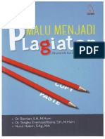Malu Menjadi Plagiator Aturan Sanksi Bagi Penulis by Dr. Ramlan, S.H., M.Hum., Dr. Tengku Erwinsyahbana, S.H., M.Hum., Nurul Hakim, S.Ag., M.A.