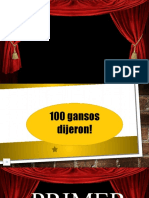 100 Gansos Dijeron