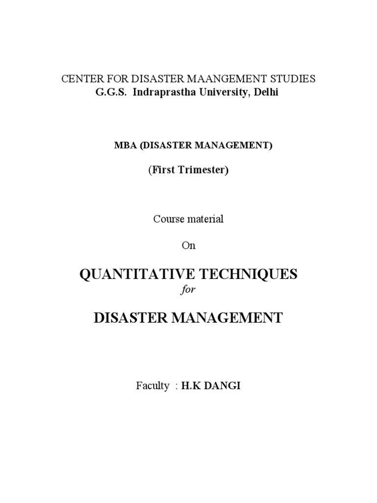 Quantitative techniques for disaster management a course material on