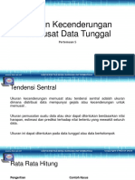 Ukuran Kecenderungan Memusat Data Tunggal: Pertemuan 5