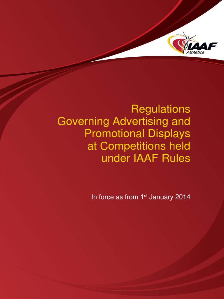 IAAF Advertising Regulations in force as from 1st January 2014 PDF