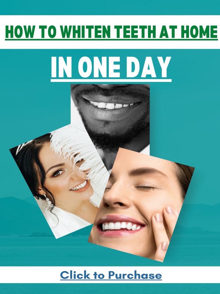 How To Whiten Teeth at Home in One Day PDF