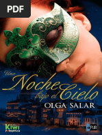 Olga Salar. Una Noche Bajo El Cielo