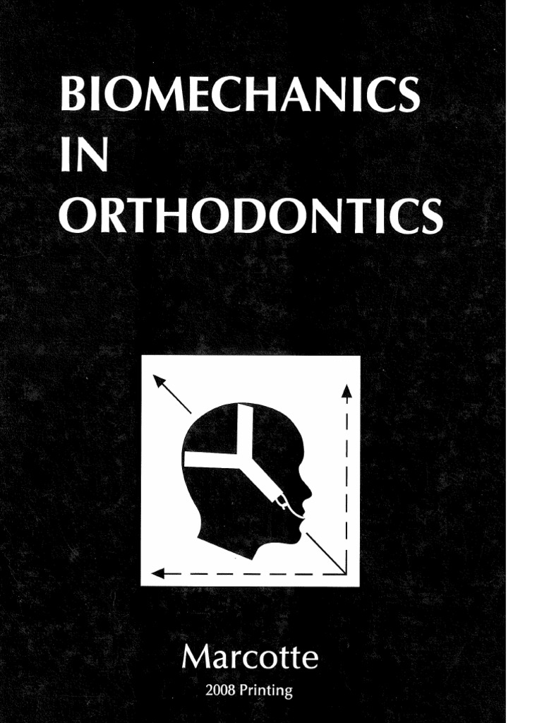 Biomechanics_in_Orthodontics_Marcotte PDF