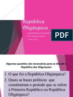 As Bases Políticas Da República Oligárquica 3º Ano