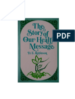 The Story of Our Health Message