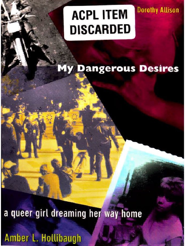 My Dangerous Desires A Queer Girl Dreaming Her Way Home by Amber L