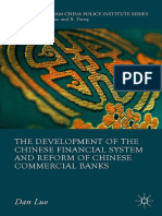 The Development of The Chinese Financial System and Reform of Chinese Commercial Banks (Dan Luo (Auth.) )