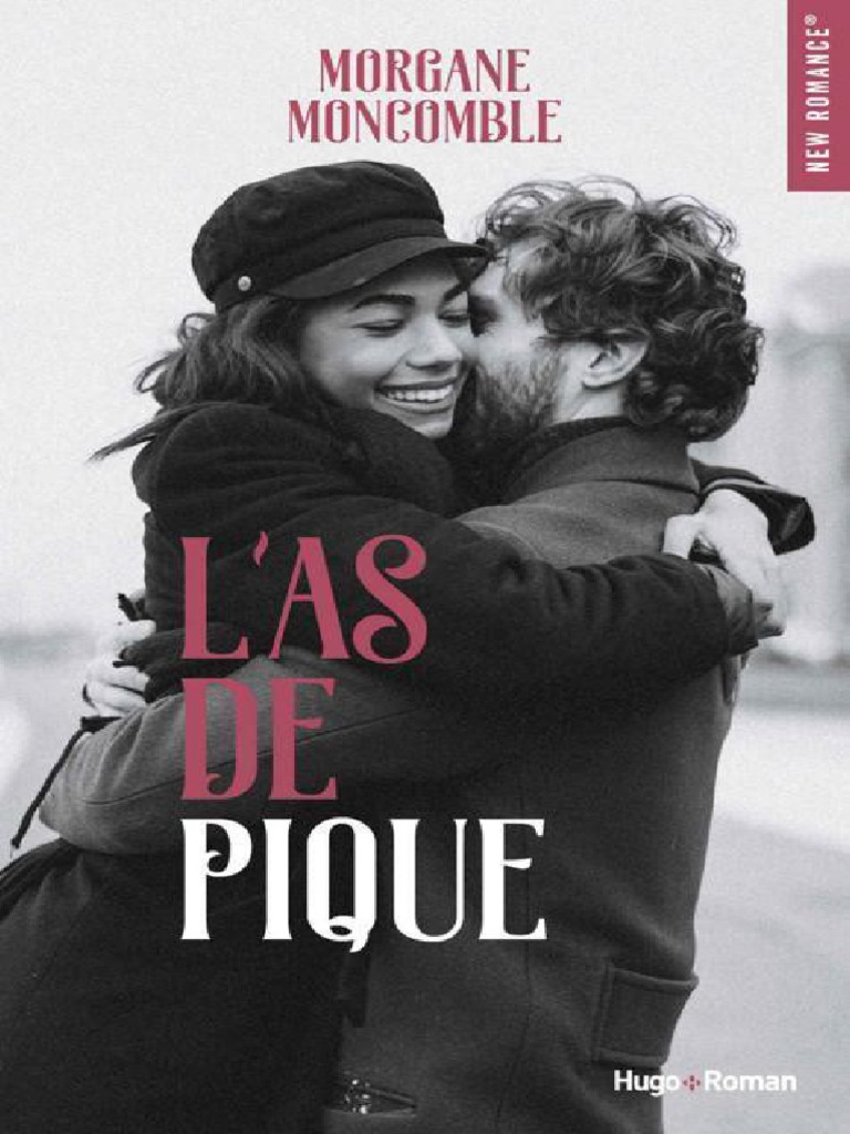 LAs de Pique (French Edition) (Morgane Moncomble) PDF Sourire