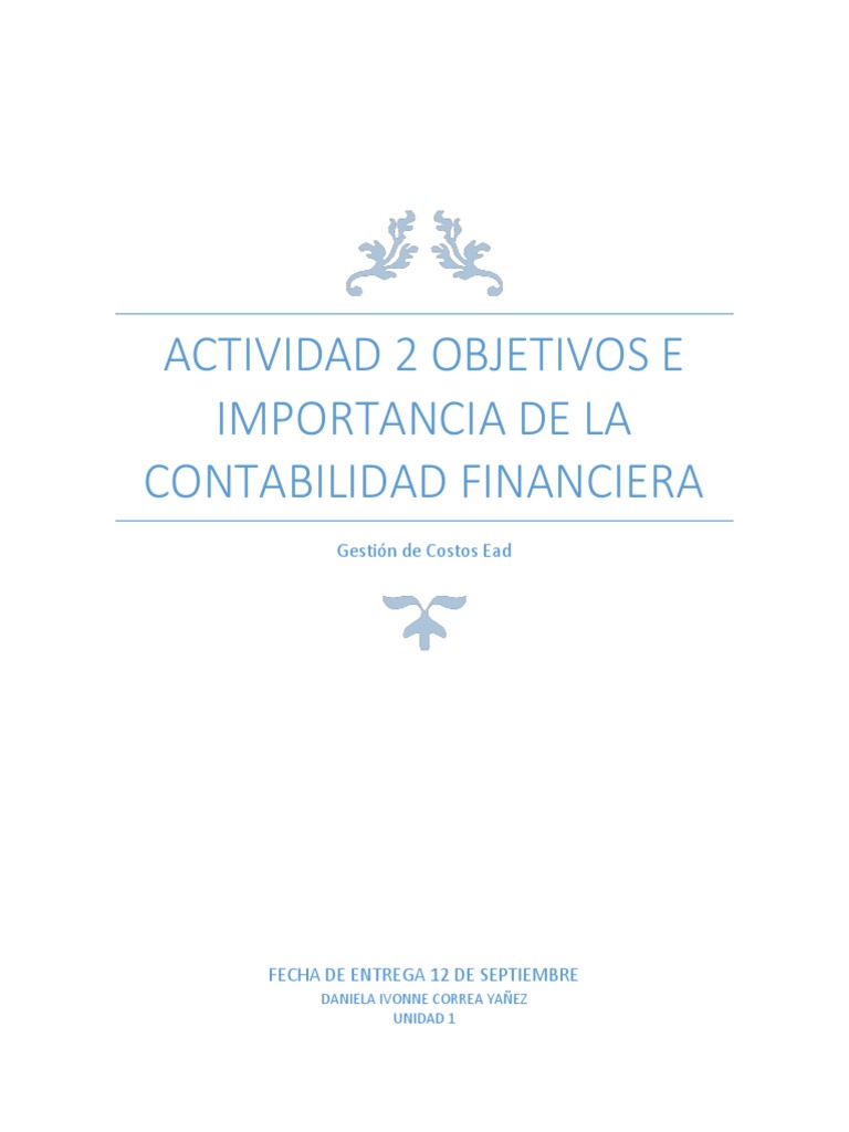 Actividad 2 Objetivos e Importancia de La Contabilidad Financiera | PDF ...