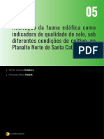 Avaliação Da Fauna Edáfica Como Indicadora de Qualidade Do Solo, Sob Diferentes Condições de Cultivo, No Planalto Norte de Santa Catarina