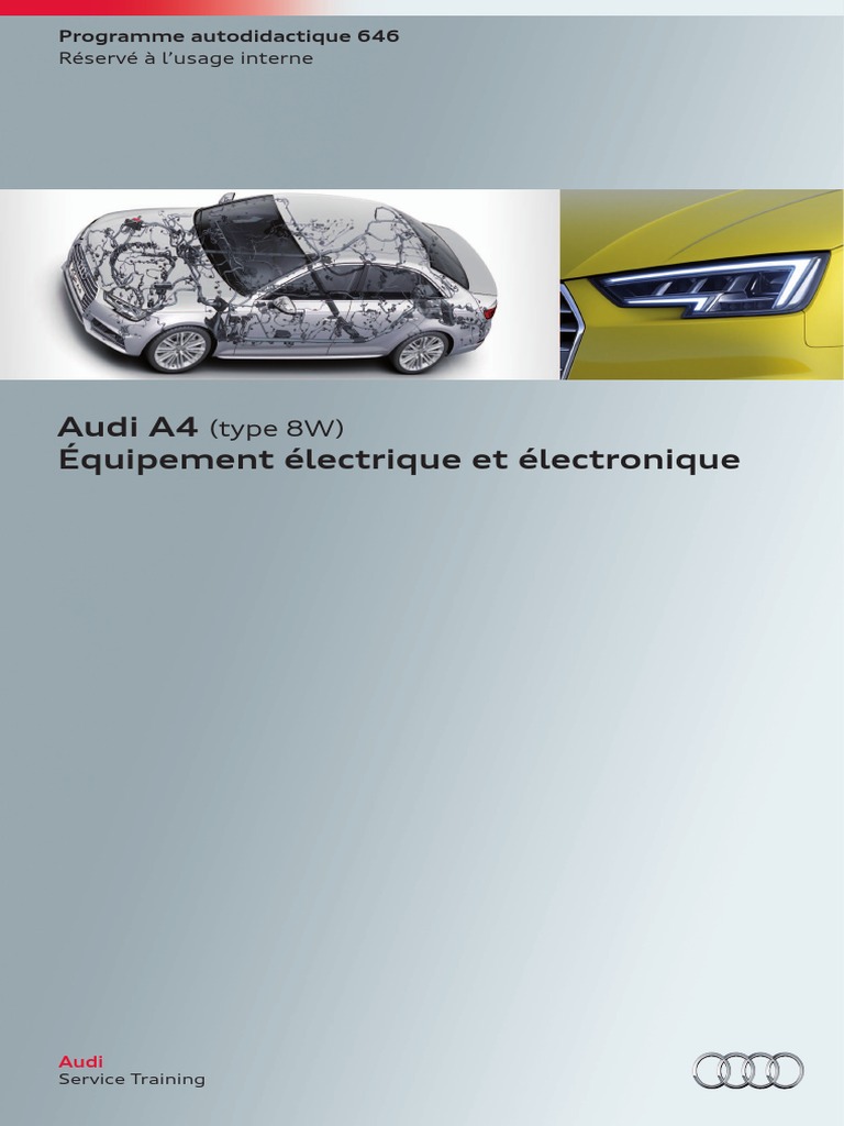 SSP 646 Audi A4 (Type 8W) Équipement Électrique Et Électronique ...