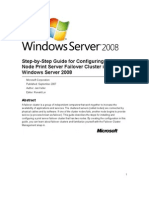 Step-By-Step Guide For Configuring A Two-Node Print Server Failover Cluster in Windows Server 2008