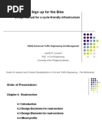 Sign Up For The Bike: Design Manual For A Cycle-Friendly Infrastructure