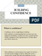BUILD CONFIDENCE IN YOURSELF