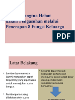 Sosialisasi 8 Fungsi Keluarga (KESPRO)