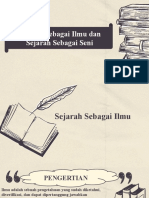 SEJARAH SEBAGAI ILMU DAN SENI