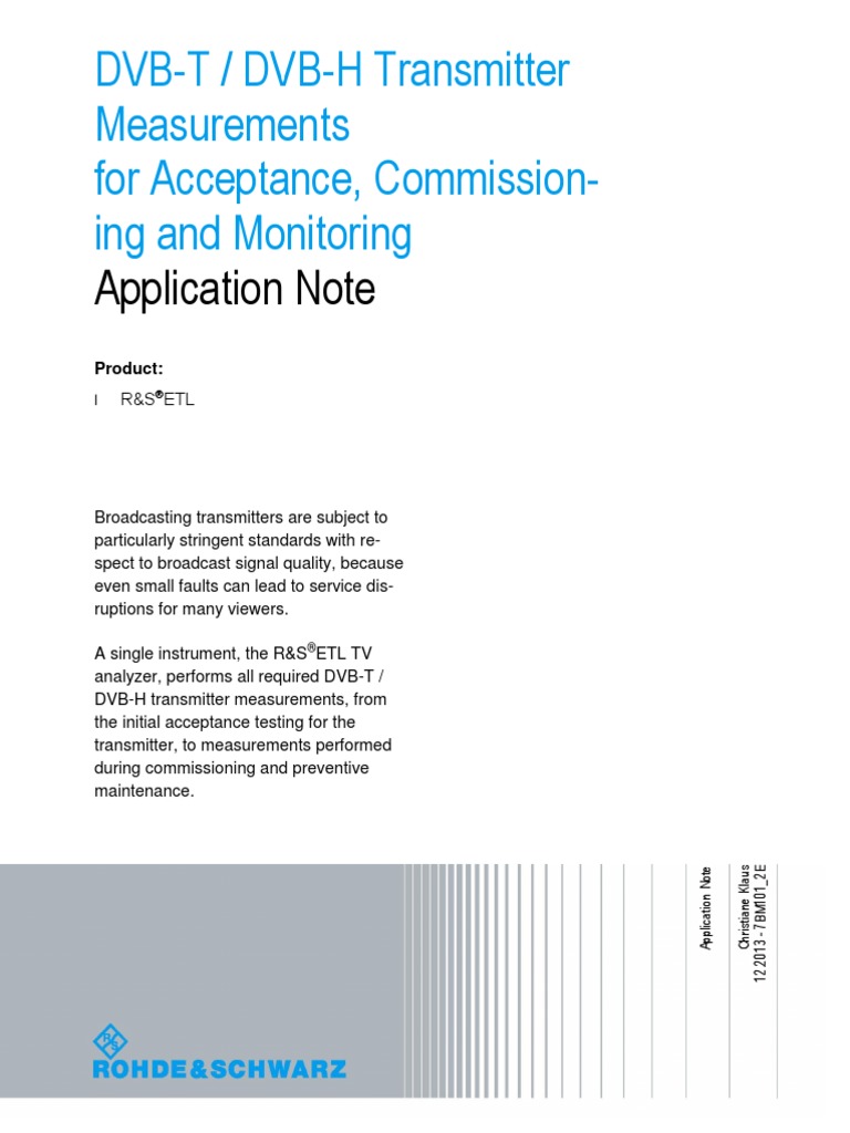 DVBT / DVBH Transmitter Measurements For Acceptance, CommissionIng and Monitoring Application