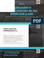 Aplicación e interpretación de las NOMs 018 y 026