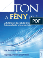 Dr. Penny Sartori - Úton A Fény Felé