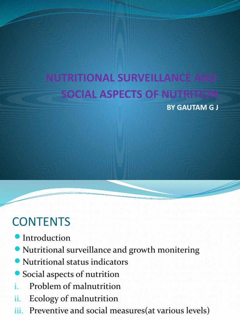 Nutritional Surveillance & Social Aspects PDF Malnutrition Nutrition