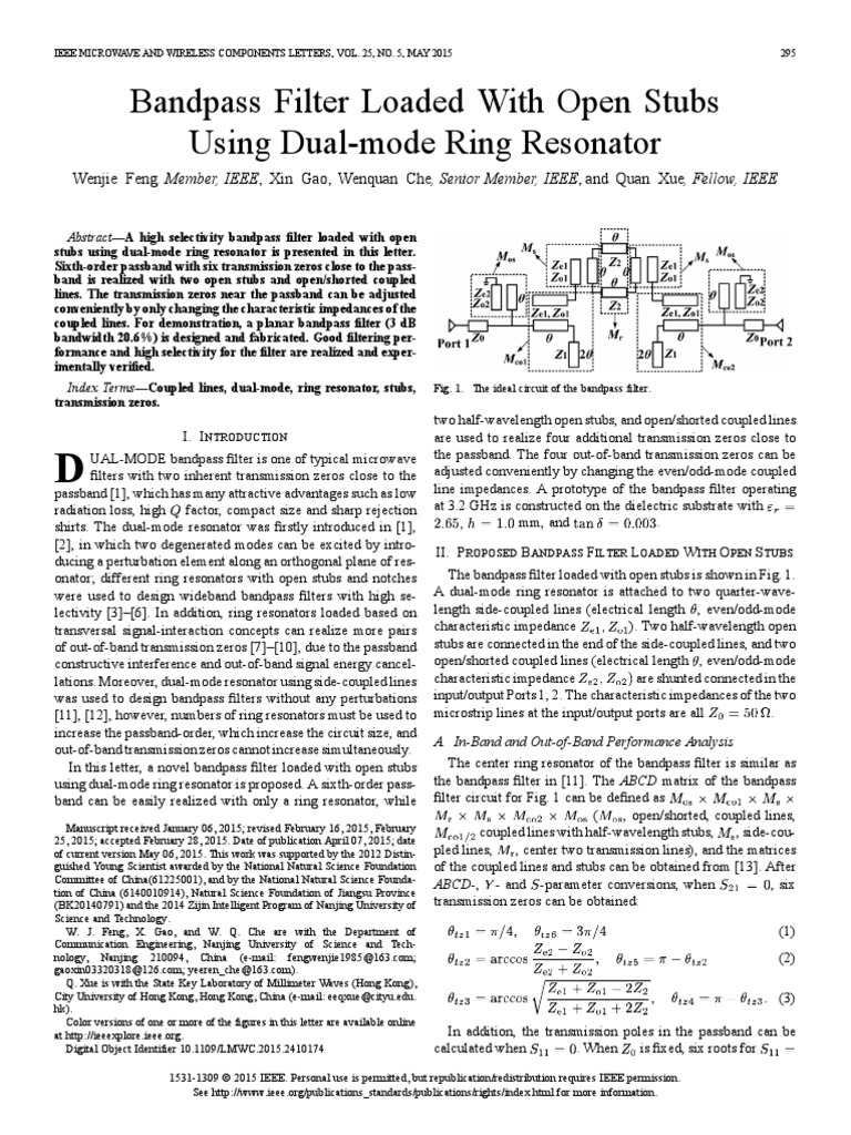 Bandpass Filter Loaded With Open Stubs Using DualMode Ring Resonator