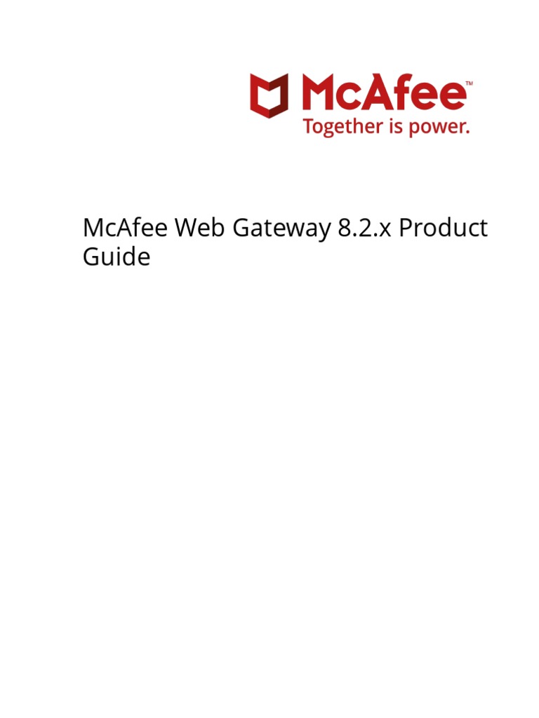 Mcafee Gateway 8.2.x Product Guide 10222020 PDF Information