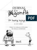 Journal D'un Degonfle:un Looong Voyage